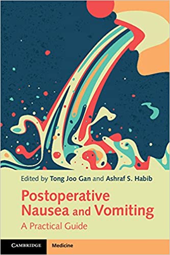 Postoperative Nausea and Vomiting: A Practical Guide - Pdf
